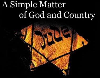 A Simple Matter of God and Country